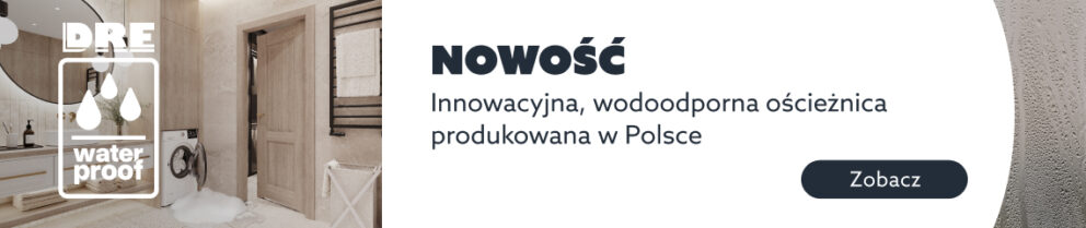 Nowość, Innowacyjna wodoodporna ościeżnica do drzwi produkowana w polsce